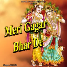 Meri Gagar Bhar De (feat. Ankit Gotka)